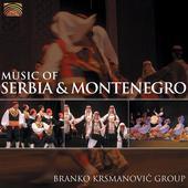 Album artwork for MUSIC OF SERBIA AND MONTENEGRO