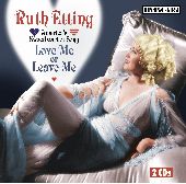 Album artwork for Ruth Etting: Love Me Or Leave Me