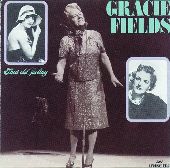 Album artwork for Gracie Fields: That Old Feeling (1928-1947)