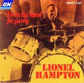 Album artwork for Lionel Hampton:  I'm In The Mood For Swing (1930-