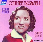 Album artwork for Connee Boswell: Heart And Soul (25 Hits 1932-1942)