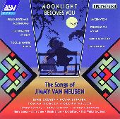Album artwork for The Songs Of Jimmy Van Heusen:  Moonlight Becomes