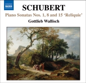 Album artwork for SCHUBERT: PIANO SONATAS NOS. 1, 8 & 15