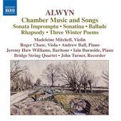 Album artwork for ALWYN: CHAMBER MUSIC AND SONGS