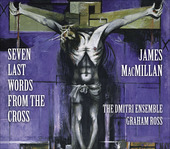 Album artwork for MacMillan: Seven Last Words From the Cross
