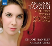 Album artwork for Bazzini: Virtuoso Works for Violin and Piano
