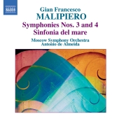 Album artwork for Malipiero: Symphonies 3 and 4, Sinfonia del mare