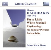 Album artwork for Hadjidakis: For a Little White Seashell (Kara)