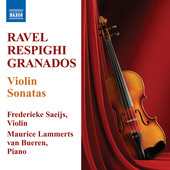 Album artwork for Ravel / Respighi / Granados: Violin Sonatas