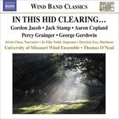 Album artwork for U of Missouri Wind Ensemble: In This Hid Clearing