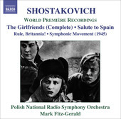 Album artwork for Shostakovich: The Girlfriends, Salute to Spain