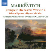 Album artwork for Markevitch : Complete Orchestral Works vol.4