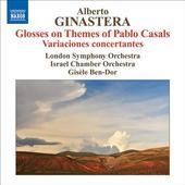 Album artwork for Ginastera: Glosses on Themes of Pablo Casals
