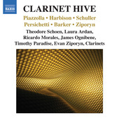 Album artwork for Clarinet Hive: Works by Piazzolla, Harbison, Schul