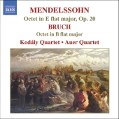 Album artwork for Mendelssohn, Bruch: Octets / Kodály, Auer Quartet