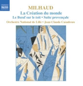 Album artwork for Milhaud: La Création du Monde, etc / Casadesus