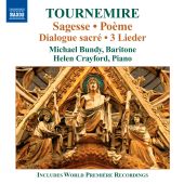 Album artwork for Tournemire: Sagesse, Poeme, 3 Lieder