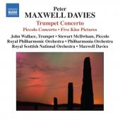 Album artwork for Maxwell Davies: Trumpet Concerto, Piccolo Concerto