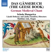 Album artwork for Das Gansebuch - German Medieval Chant