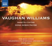 Album artwork for Vaughan Williams: Sancta Civitas, Dona Nobis Pacem