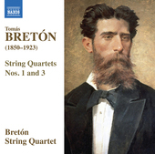 Album artwork for Bretón: String Quartets Nos. 1 & 3