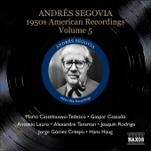 Album artwork for Andres Segovia: 1950s American Recordings Vol. 5