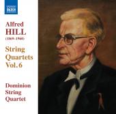Album artwork for Hill: String Quartets, Vol. 6