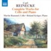 Album artwork for Reinecke: Complete Works for Cello & Piano