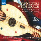 Album artwork for Two Lutes with Grace - Plectrum Lute Duos of the L