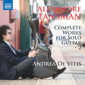 Album artwork for Tansman: Complete Works for Solo Guitar, Vol. 2