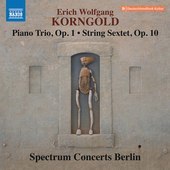 Album artwork for Korngold: Piano Trio, Op. 1 - String Sextet, Op. 1