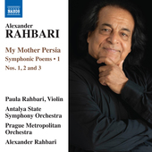 Album artwork for Rahbari: My Mother Persia, Vol. 1: Symphonic Poems