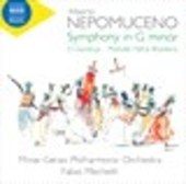 Album artwork for Nepomuceno: Symphony in G Minor, O Garatuja Prelud