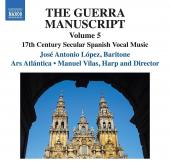 Album artwork for Guerra Manuscript vol. 5 - 17th C. Spanish Vocal M