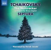 Album artwork for Tchaikovsky: The Nutcracker for Brass / Septura