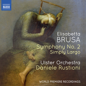 Album artwork for Brusa: Orchestral Works, Vol. 4