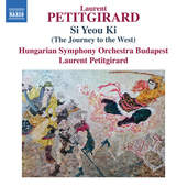 Album artwork for Petitgirard: Si Yeou Ki (The Journey to the West)