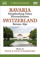 Album artwork for A Musical Journey: Bavaria / Switzerland