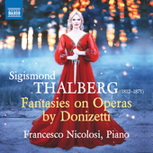 Album artwork for Thalberg: Fantasies on Operas by Gaetano Donizetti