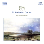 Album artwork for CÉSAR CUI : 25 PRELUDES, OP. 64
