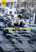Album artwork for Dvorák's Prophecy #4 - A New Narrative for Americ