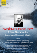 Album artwork for Dvorák's Prophecy #1 - A New Narrative for Americ