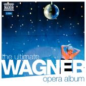 Album artwork for The Ultimate Wagner Opera Album