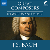 Album artwork for Great Composers in Words & Music - Johann Sebastia