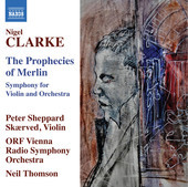Album artwork for Clarke: The Prophecies of Merlin