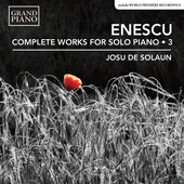 Album artwork for Enescu: Complete Works for Solo Piano, Vol. 3