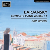 Album artwork for Barjansky: Complete Piano Works, Vol. 1