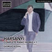 Album artwork for Harsányi: Complete Piano Works, Vol. 1