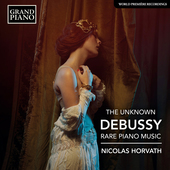 Album artwork for The Unknown Debussy – Rare piano music