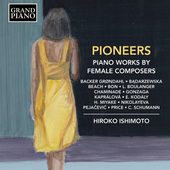 Album artwork for Pioneers - Piano Works by Female Composers